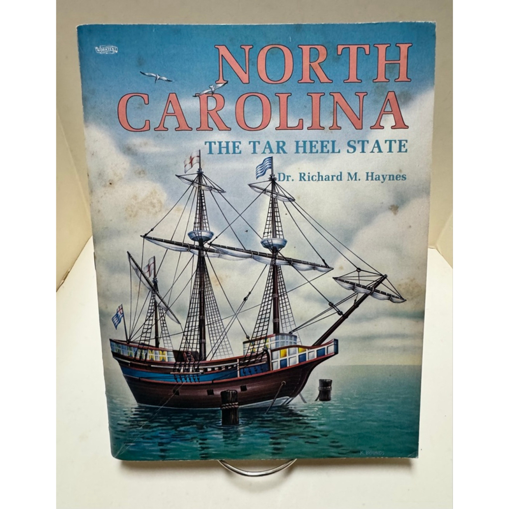 North Carolina: The Tar Heel State by Dr. Richard M. Haynes (1985, Paperback)